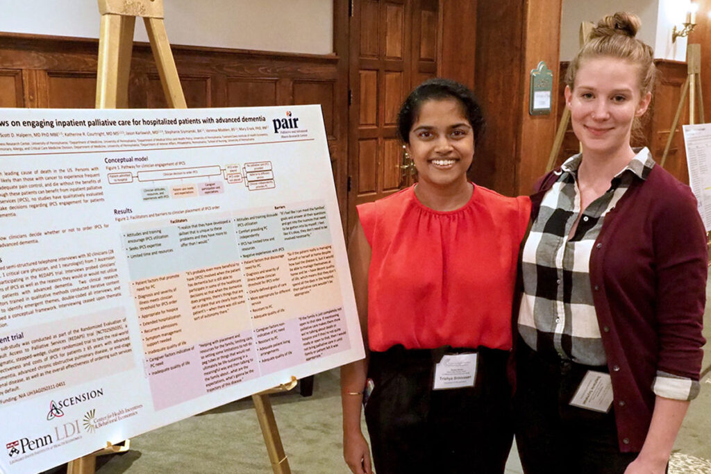 Trishya Srinivasan, BA, and and Stephanie Szymanski, BA, both Clinical Research Specialists in the PAIR Center