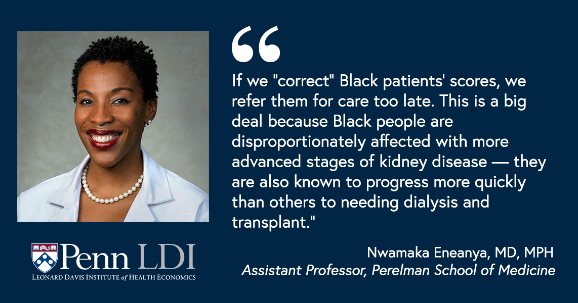 Ending the Legacy of Racism in Clinical Tests - Penn LDI