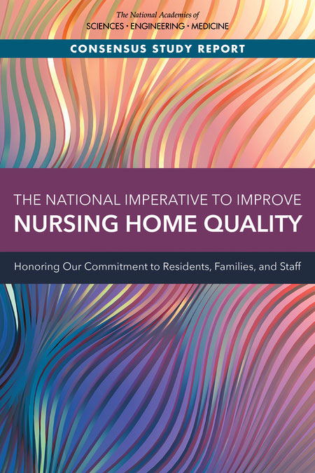 New 2022 NASEM report on nursing home quality